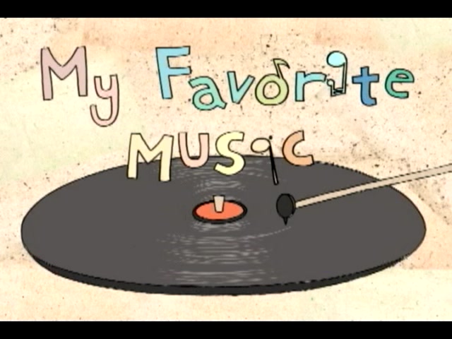My Favorite Music / My Favorite Music